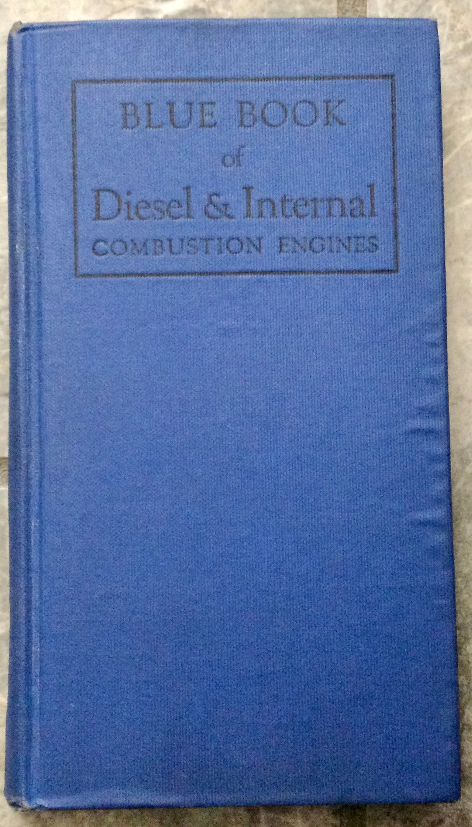"Blue Book Of Diesel & Internal Combustion Engines" by Edward Glass Hardcover 1942 Operation Of (1 of 4)