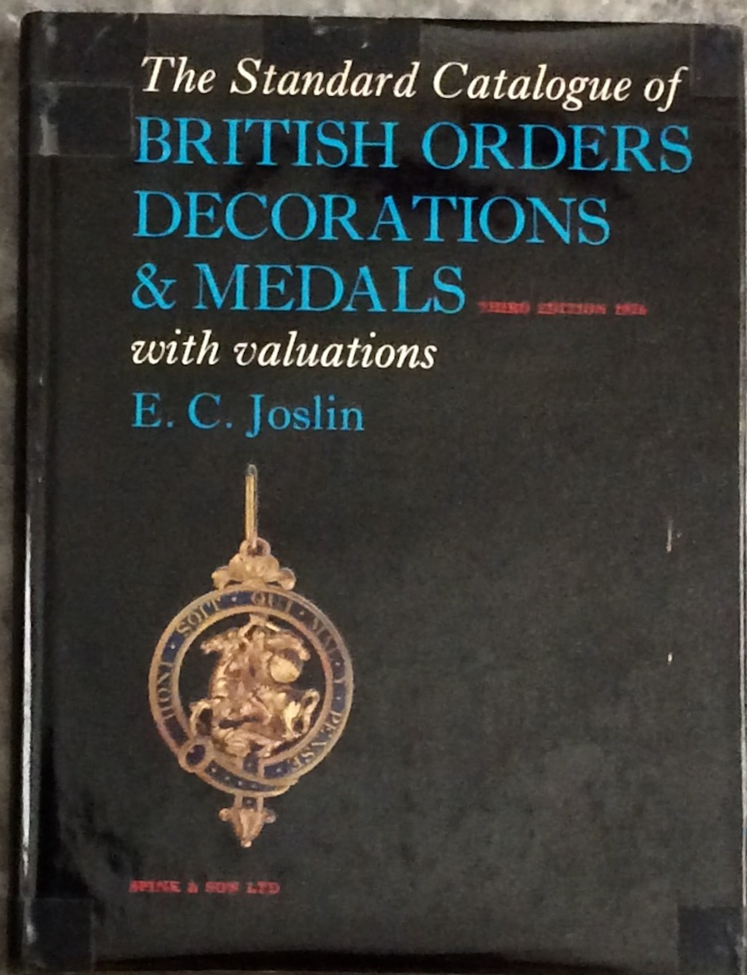 "The Standard Catalogue Of British Orders, Decorations & Medals" by Edward Joslin Hardcover 1976 (1 of 4)