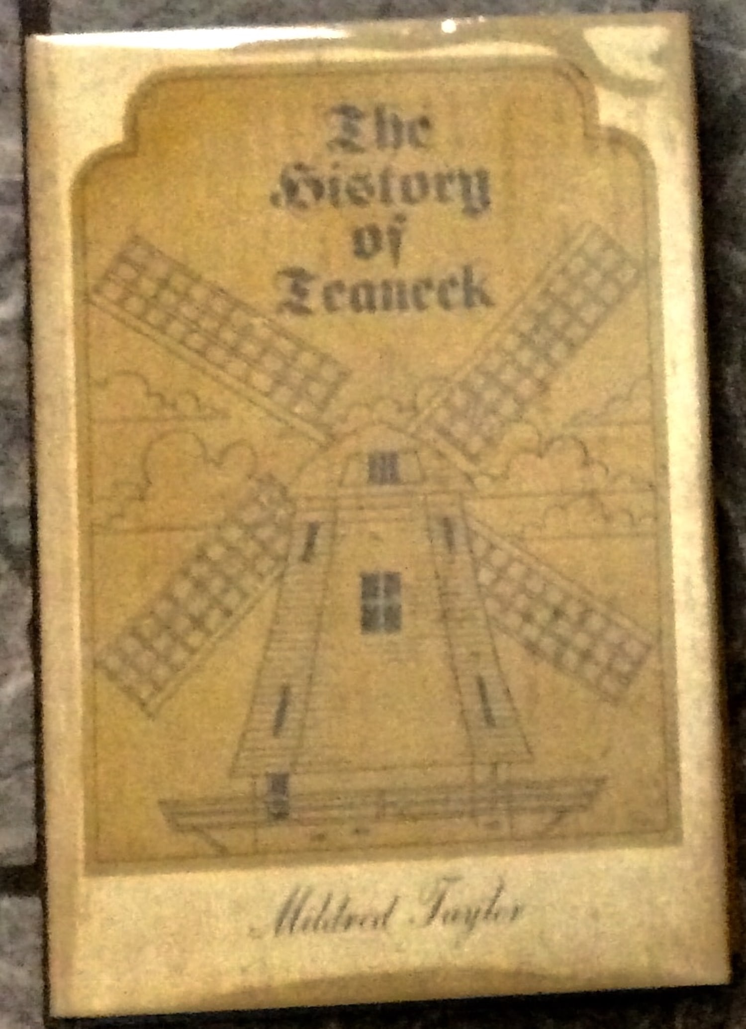 "The History Of Teaneck" by Mildred Taylor 1977 Hardcover Town History Of Teaneck, NJ 1st Edition (1 of 2)