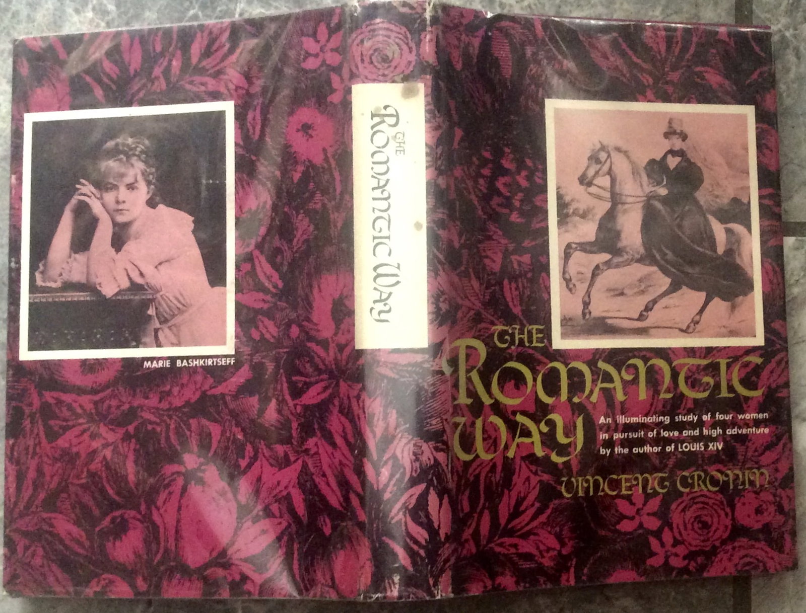 "The Romantic Way" by Vincent Cronin 1966 Hardcover 19th-Century Women Who Rebelled To Chase: 1966 Hardcover 4 Prominent 19th-Century Women Who Rebelled To Chase Romantic & Political Ideals Stated 1st American Edition Stated 1st Printing. "The Romantic Way" by Vincent Cronin. HARDCOVER 1966 Ho