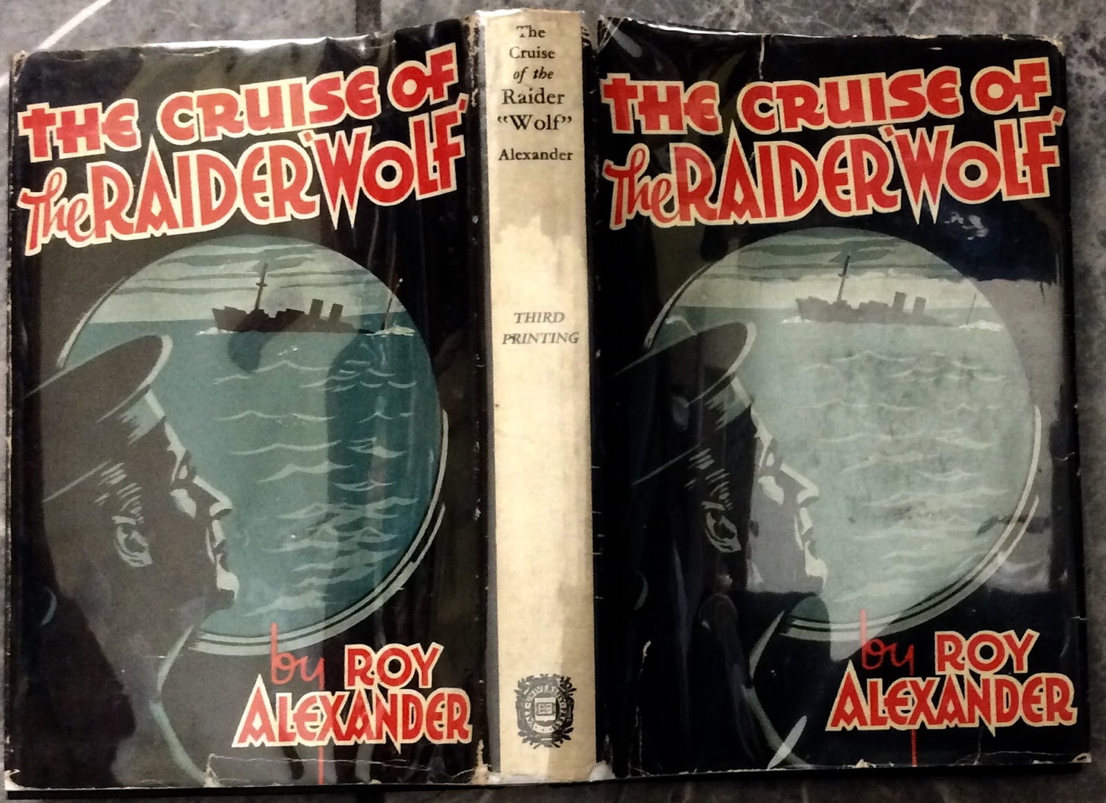 "The Cruise Of The Raider "Wolf" by Roy Alexander Hardcover 1939 History Of German WWI Raider In DJ (1 of 1)