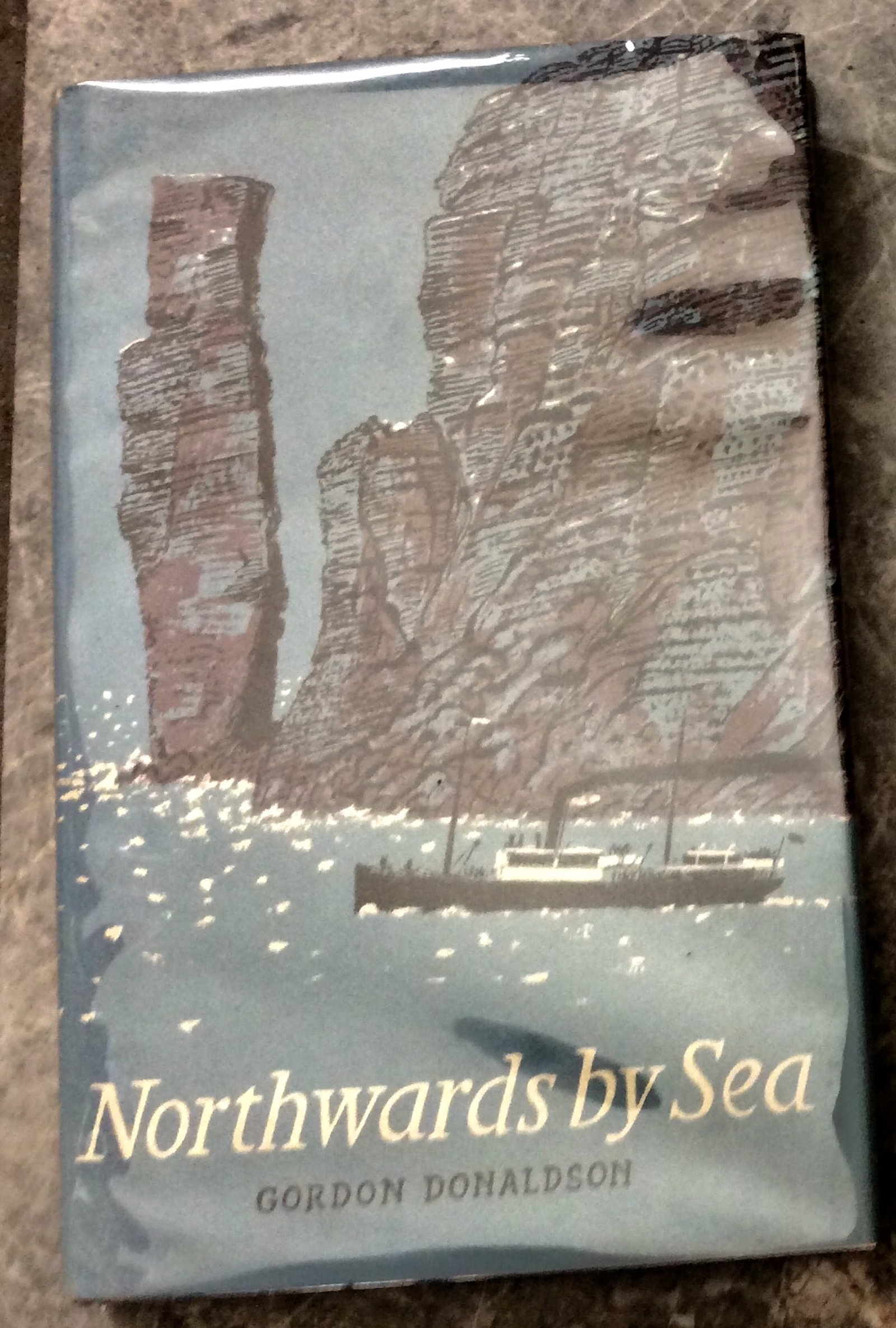 "Northwards by Sea" by Gordon Donaldson 1966 Hardcover Steam Shipping In Northern Scotland 1st (1 of 4)