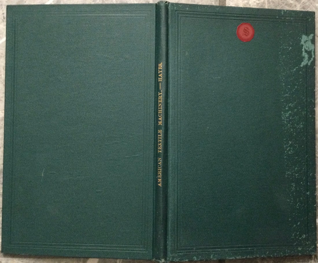 SCARCE ANTIQUE Hardcover 1879 Corporate History Of American Textile Machinery 1st Edition 1st (1 of 3)