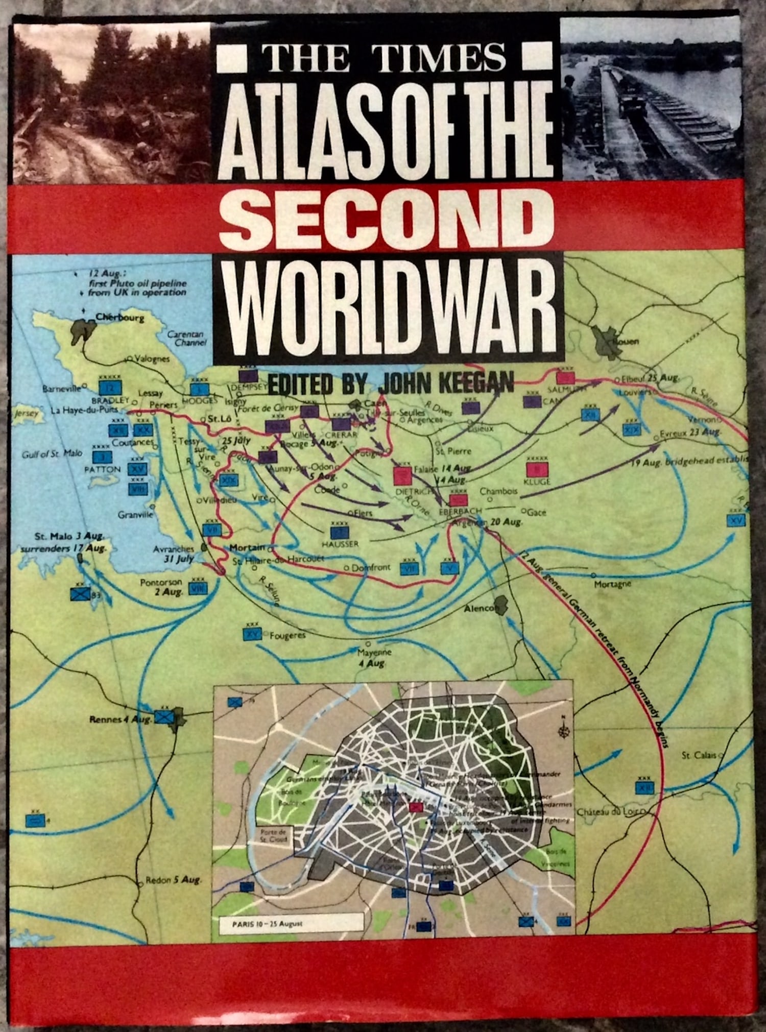 "The Times Atlas Of The Second World War" edited by John Keegan Hardcover 1989 WWII Battle & (1 of 6)