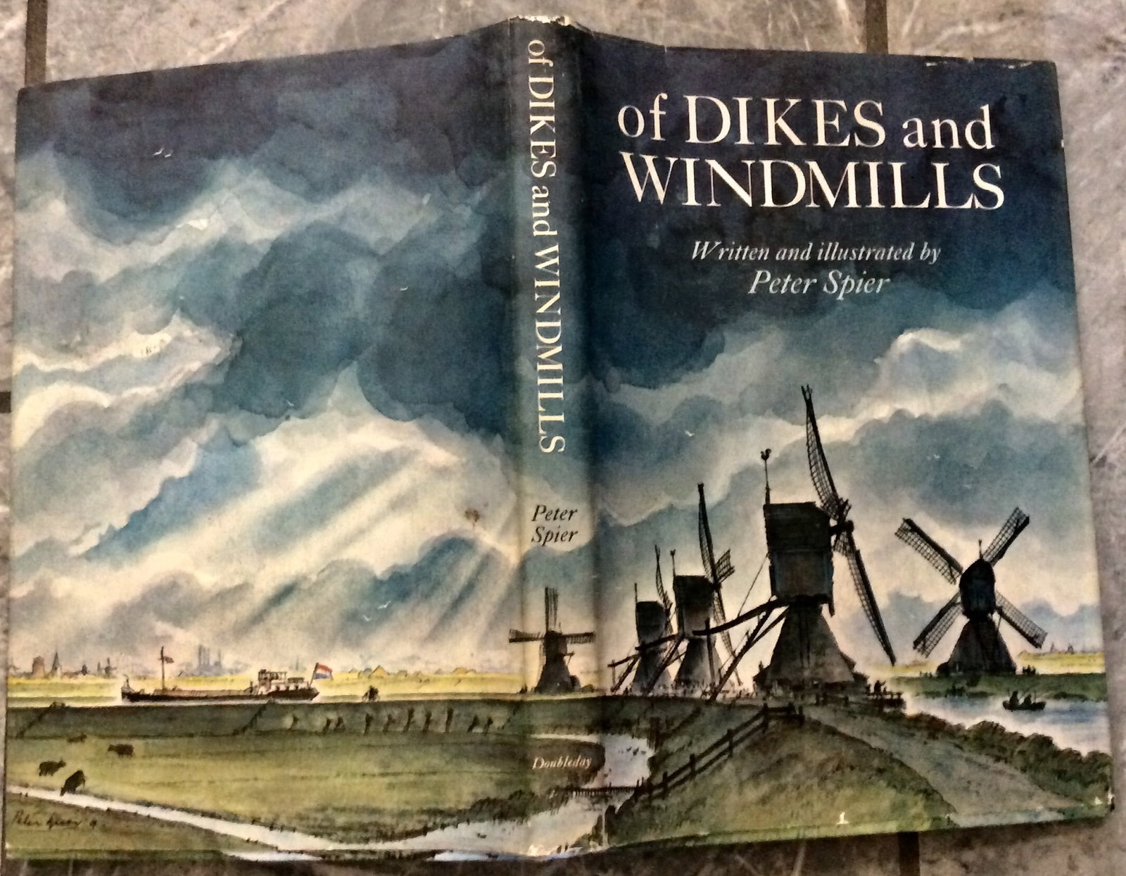 "Of Dikes and Windmills" by Peter Spier 1969 Hardcover Illustrated History Of Dutch Windmills Stated (1 of 4)