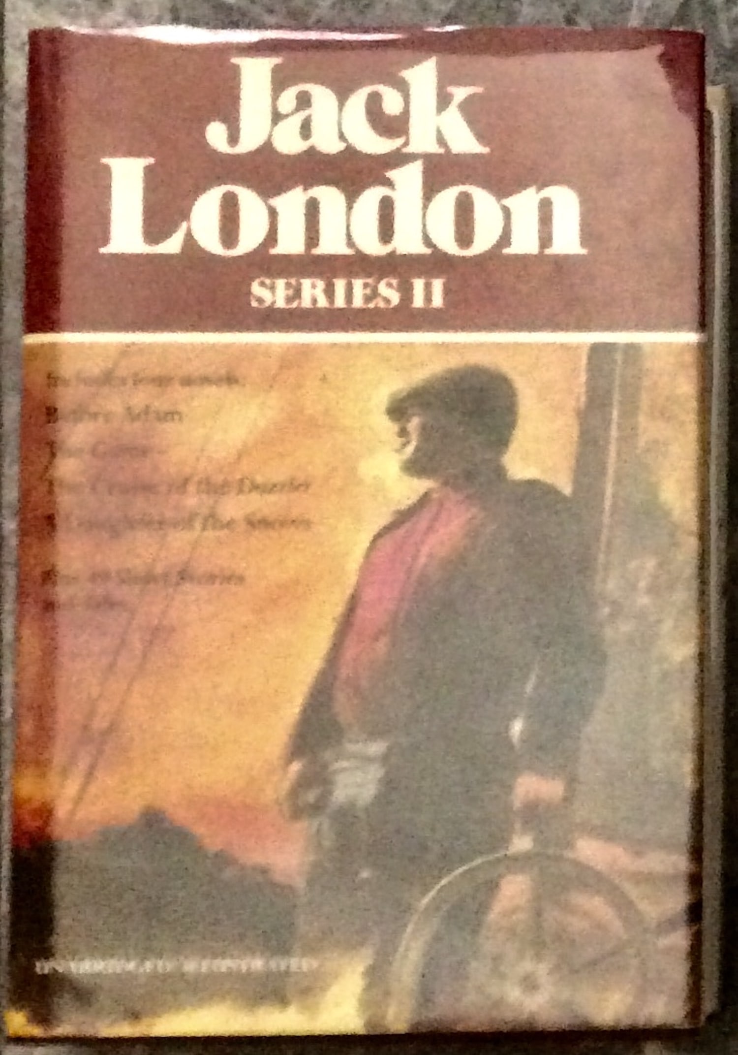 "Jack London: Series 2" edited by Claire Booss 1982 Hardcover 4 Novels & 49 Short Stories By Jack (1 of 1)