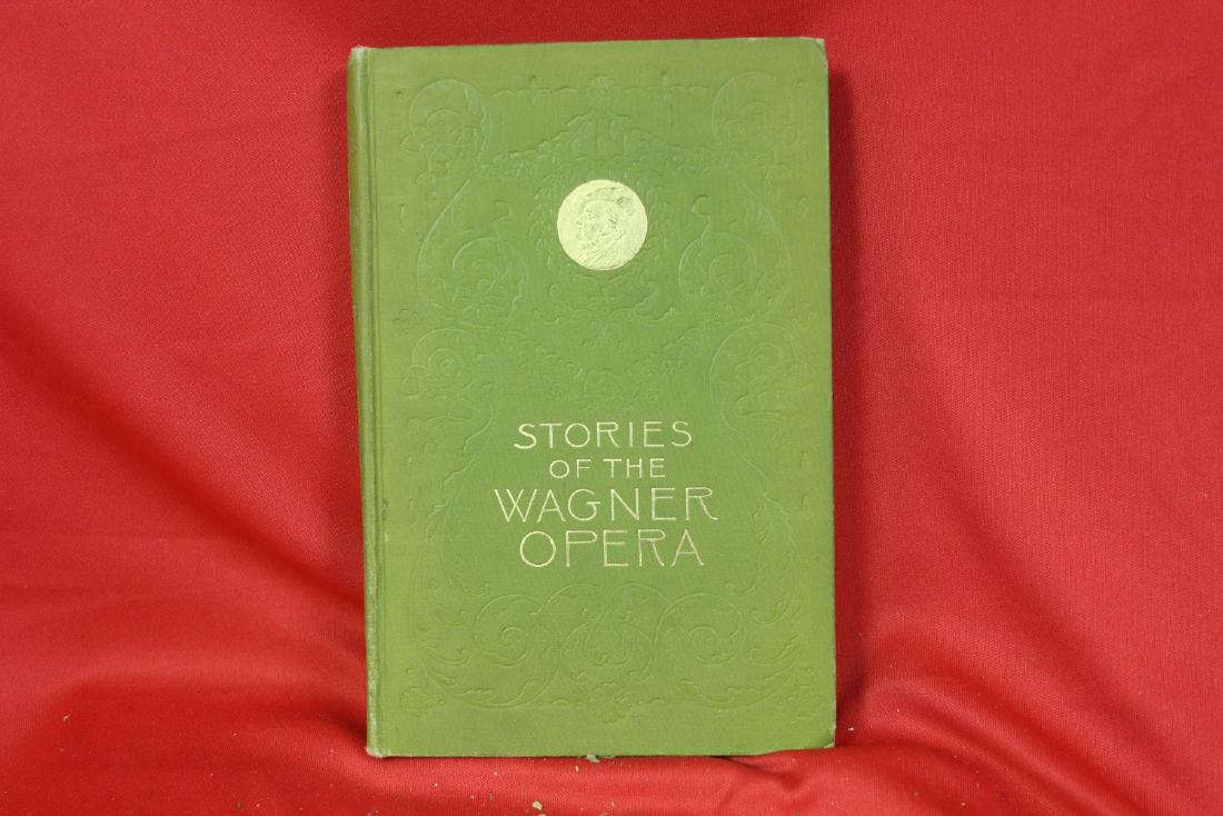 Stories of the Wagner Opera - 1895: hardcover book