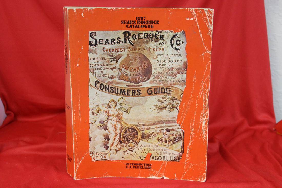 An 1897 Sears Catalogue: as shown