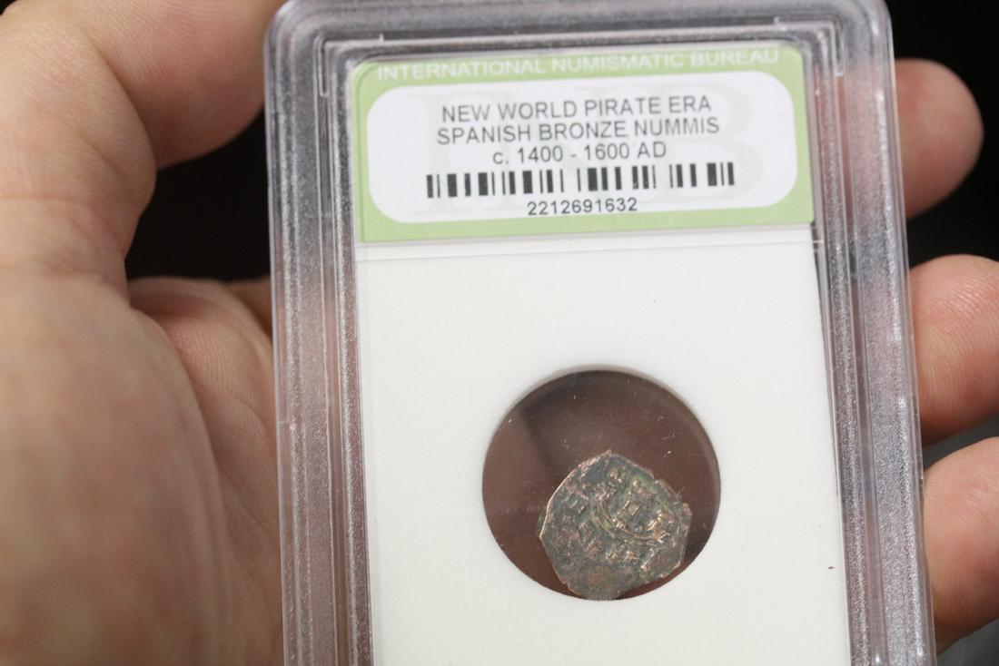 A Slabbed New World Pirate Era Spanish Bronze Nummis: C1400-1600 AD