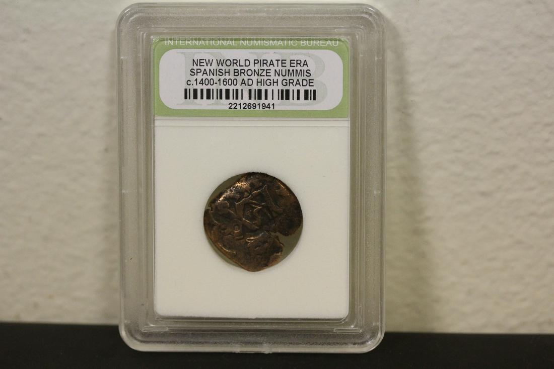 A Slabbed Spanish Bronze Nummis Coin: New World pirate era - c1400-1600 AD - high grade