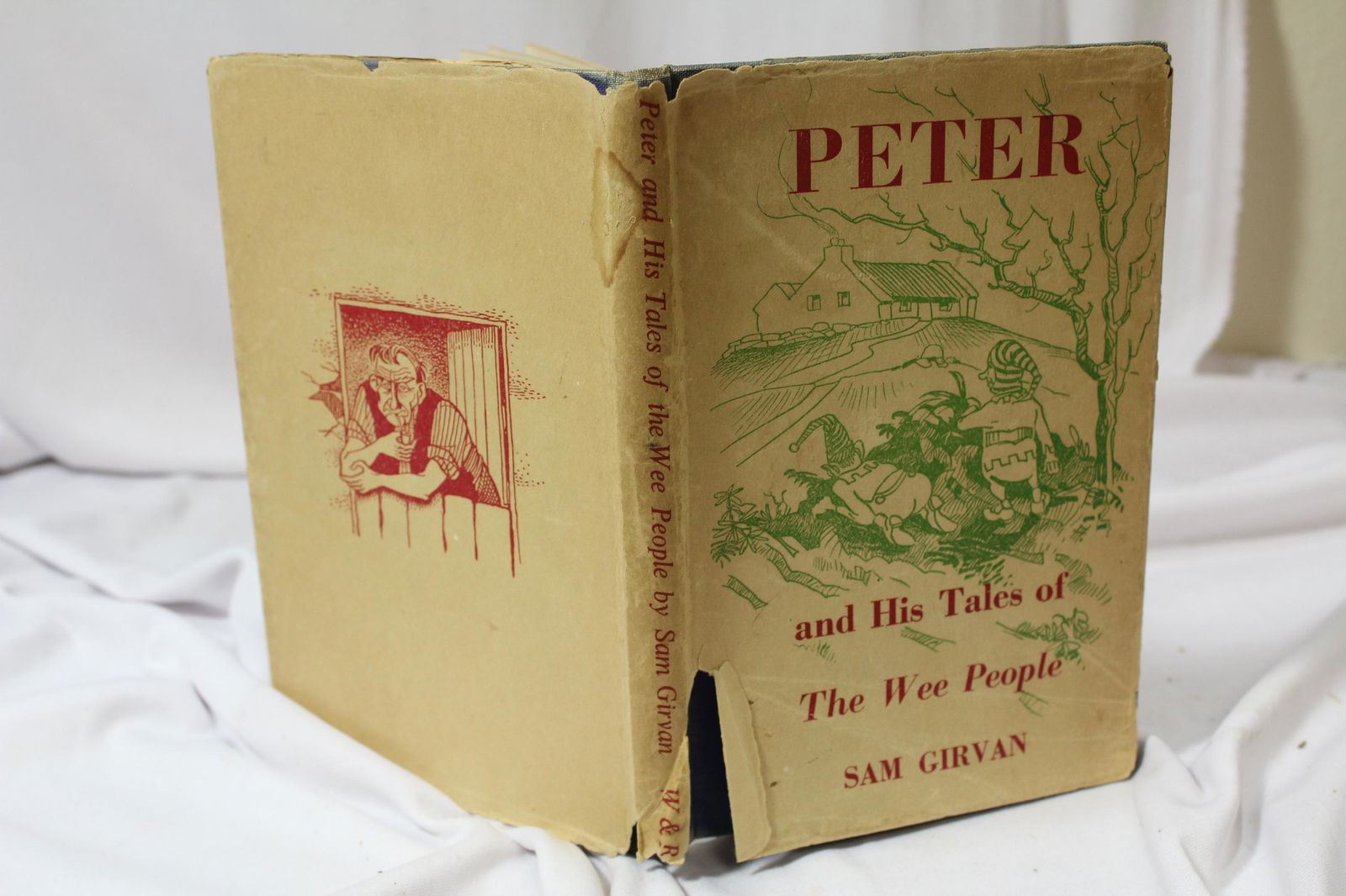 Peter, and His Tales of the Wee People - Hardcover Book: by Sam Girvan - I think this is a rare book