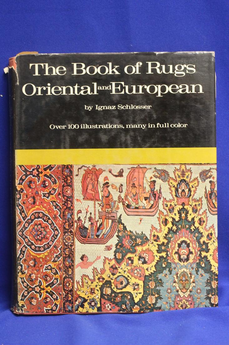 Hardcover Book: The Book of Rugs, Oriental and European: as shown