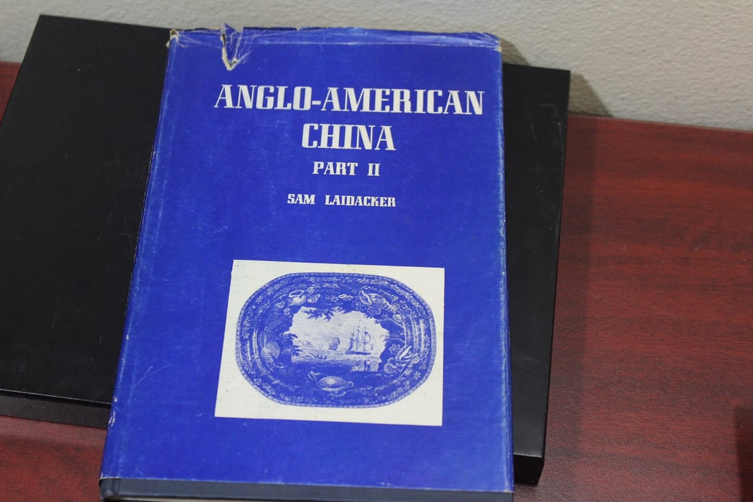 Anglo-American China - Part 2.: hardcover book with dust jacket