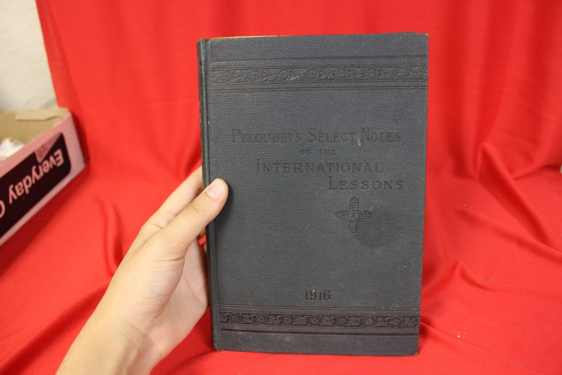 Select Notes on theInternational S.S. Lessons: Hardcover Book - 1916