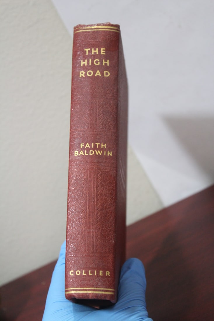 Hardcover Book: The High Road: by Faith Baldwin