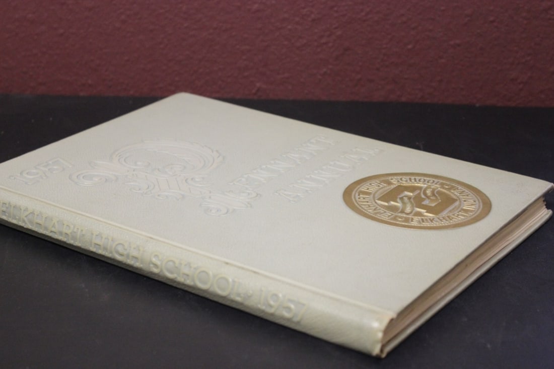 A 1957 Elkhart High School Annual Year Book: As shown on photos