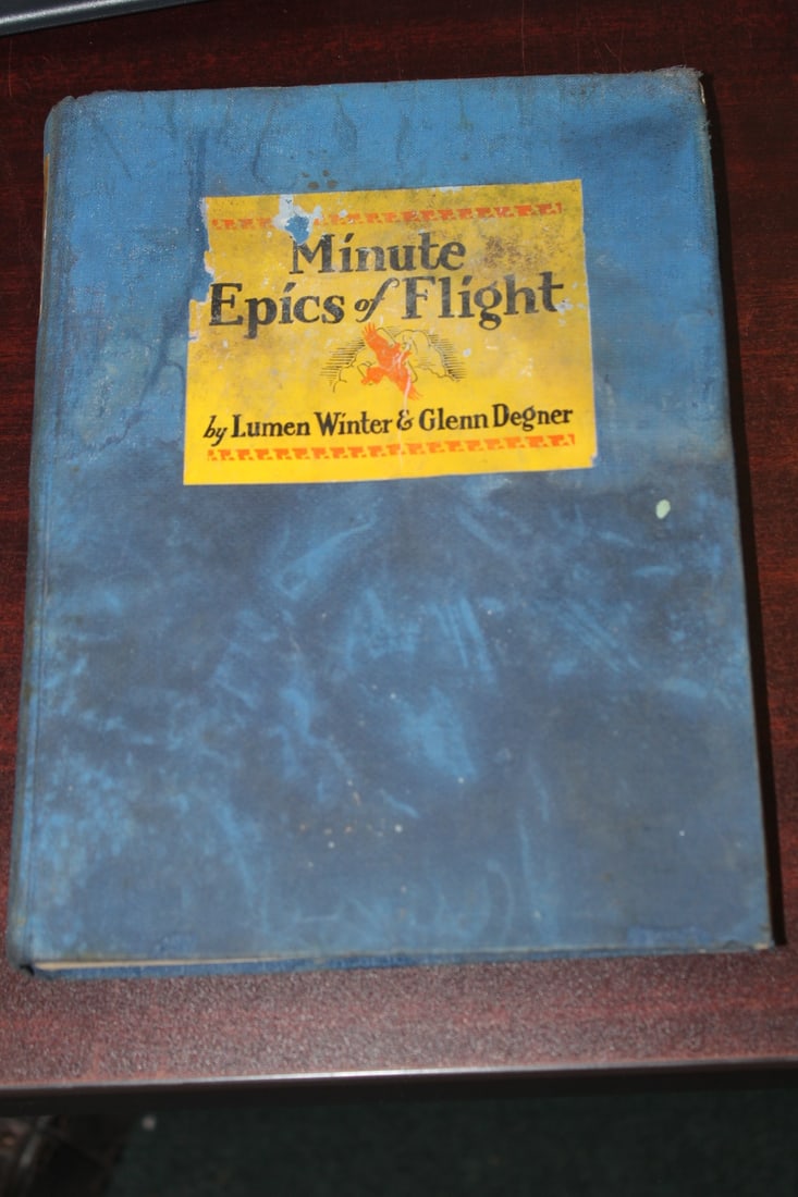 Hardcover Book: Minute Epics of Flight: appears to be first edition - please note: water damage 