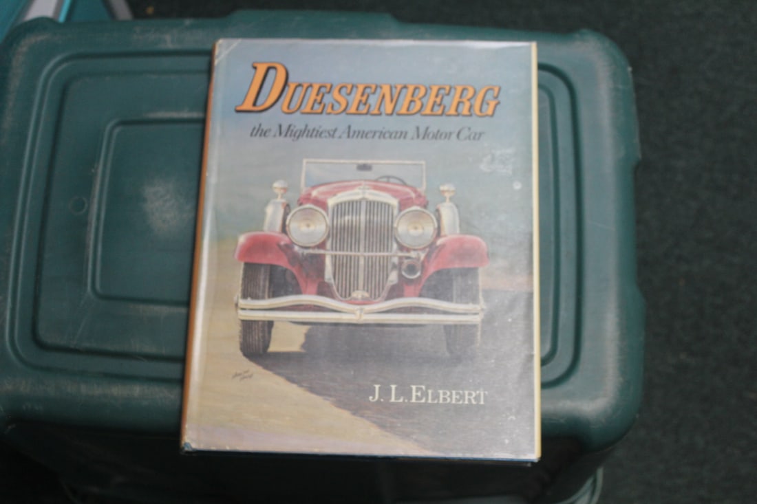 Duesenberg, the Mightiest American Motor Car: by J.L. Elbert - rare hardcover book - with dust jacket 