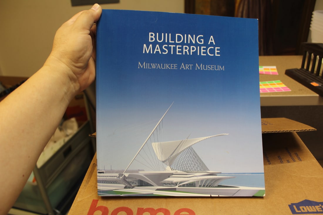 Softcover Book: Building a Masterpiece: Milwaukee Art Museum - first edition 