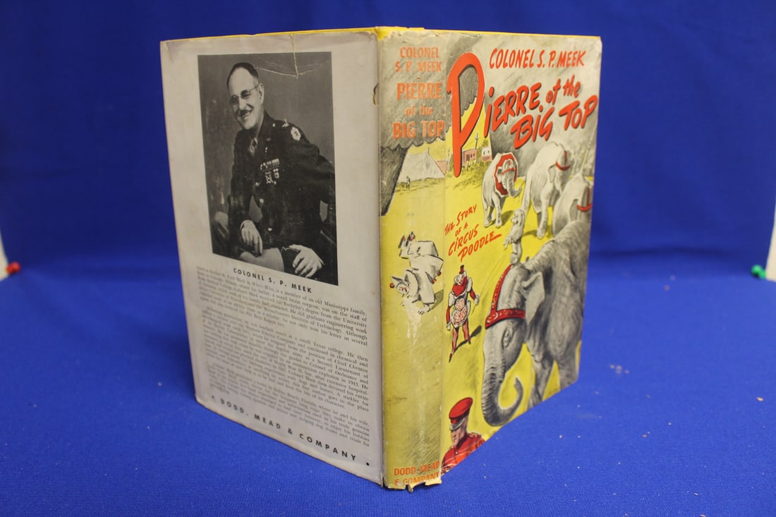Book: Coloner S.P. Meek Pierre of the Big Top: as shown 