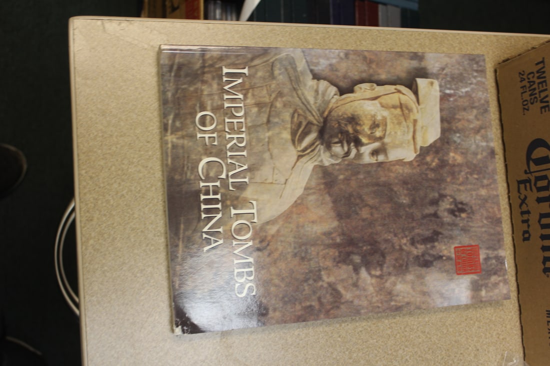 Softcover Book: Imperial Tombs of China: as shown 