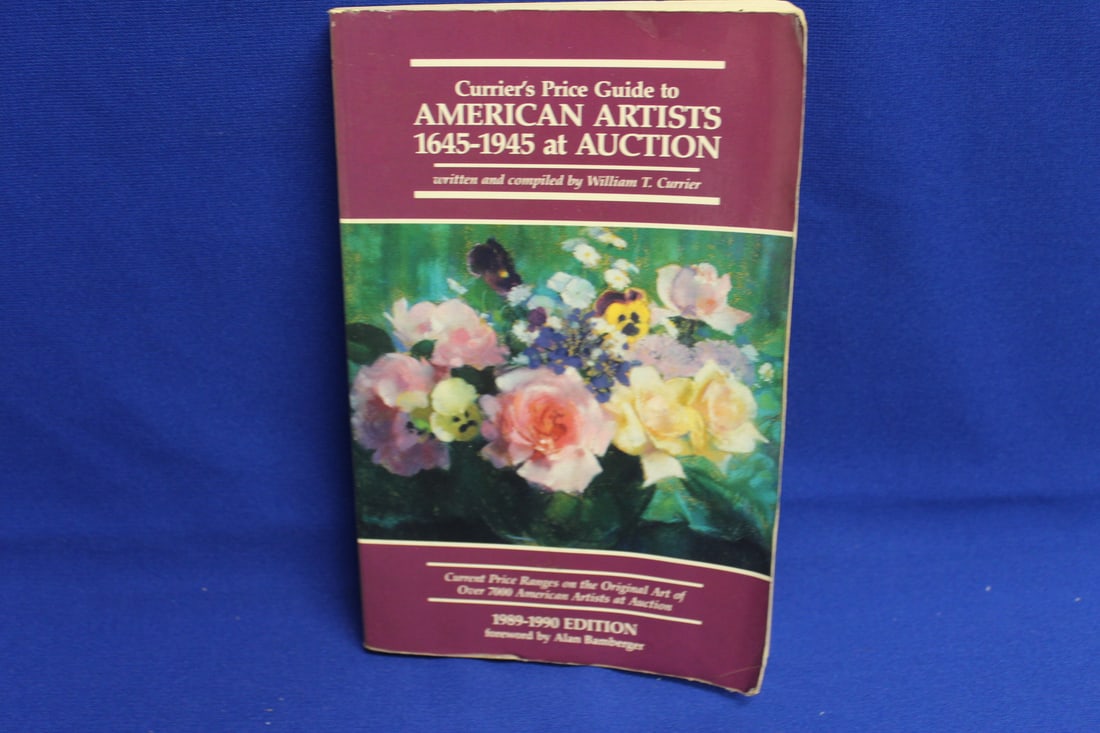 Currier's Price Guide to American Artist 1645-1945: Soft Cover Book 