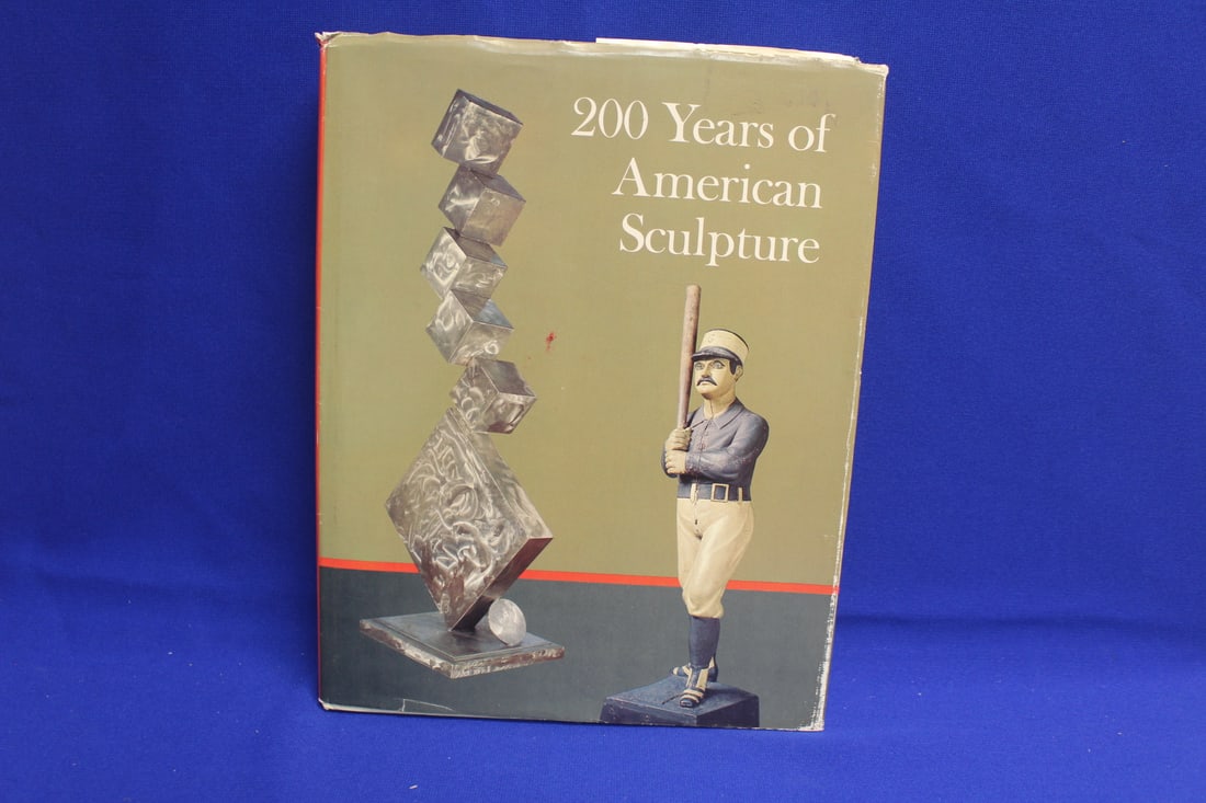 Hardcover Book: 200 Years of American Sculpture: as shown 