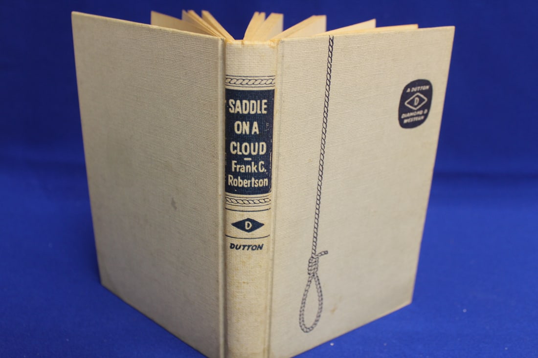 Hardcover Book: Saddle on a Cloud - 1952: marked first edition 