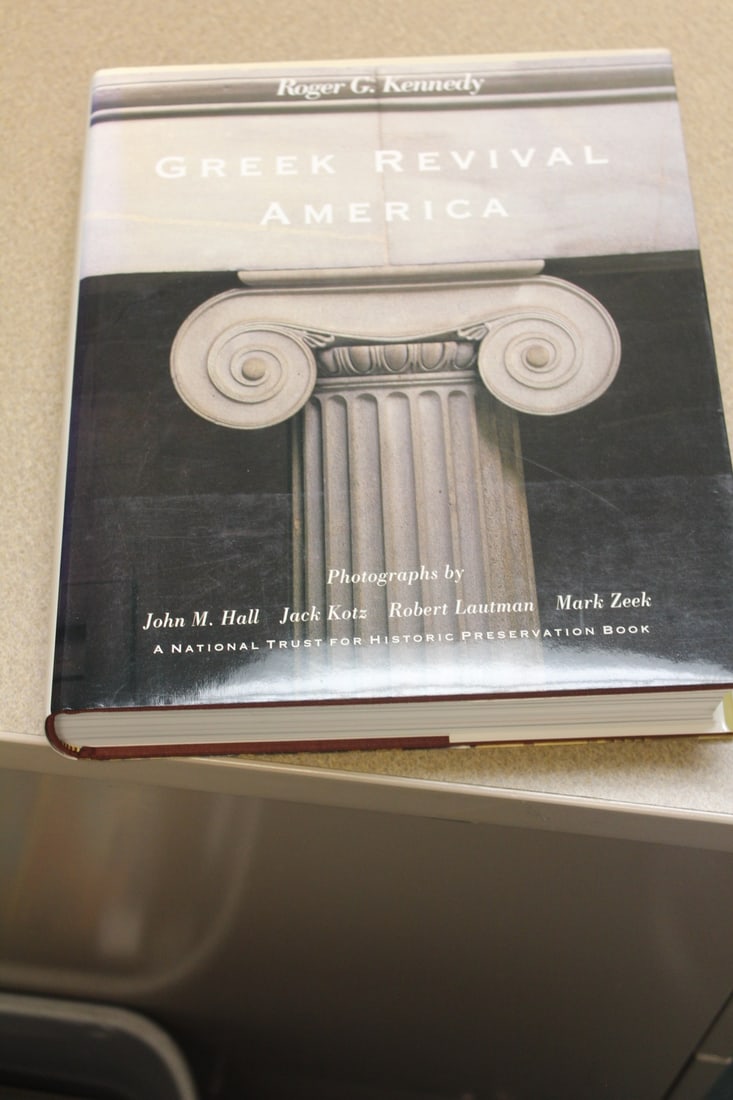 Large Hardcover Book: Greek Revival America: by Roger Kennedy 