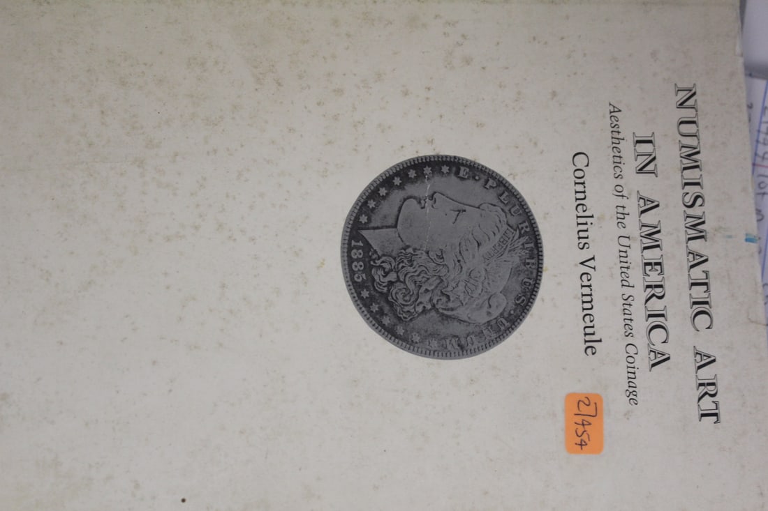 Hardcover Book: Numismatic Art in America: as shown