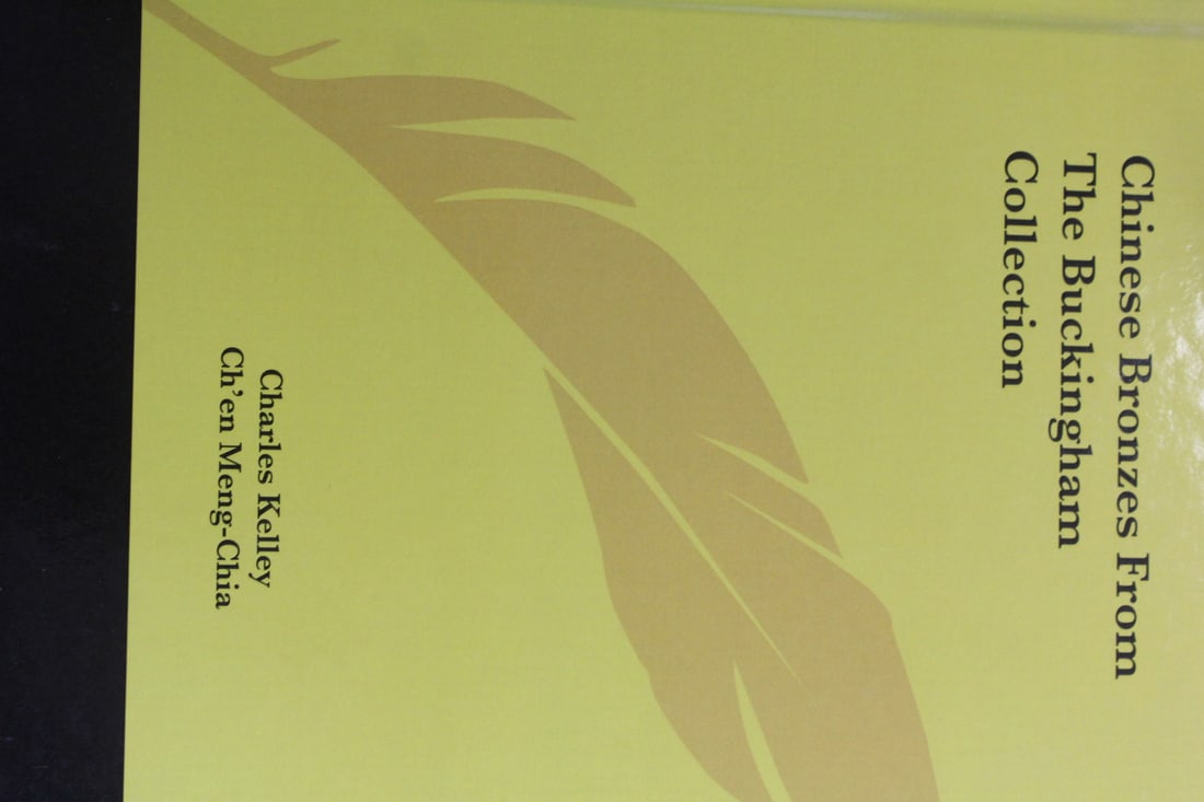 Chinese Bronzes from the buckingham Collection: hardcover book 