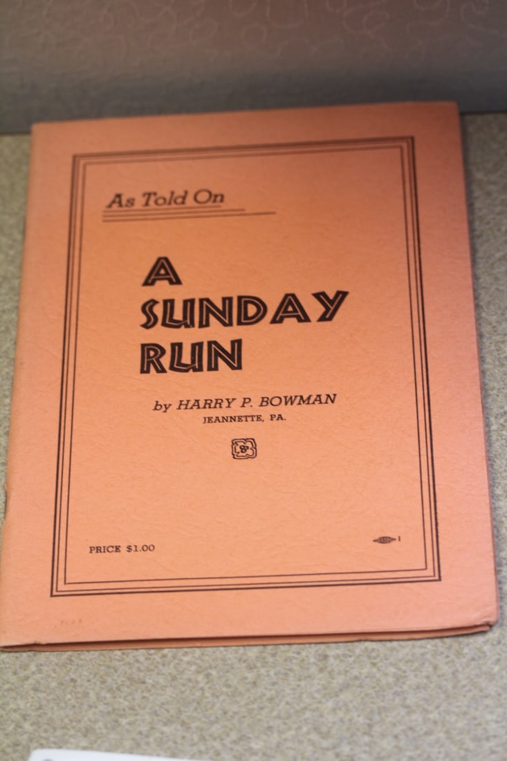 A Pamphlet Sunday Run: by Harry Bowman, a rare book on circus accidents/wrecks/events, copyright 1942 