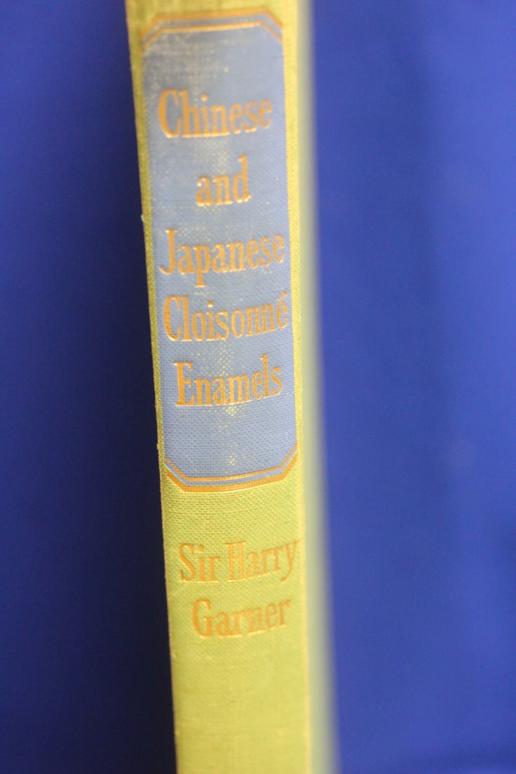 Book: Chinese and Japanese Cloisonne Enamels: first edition 