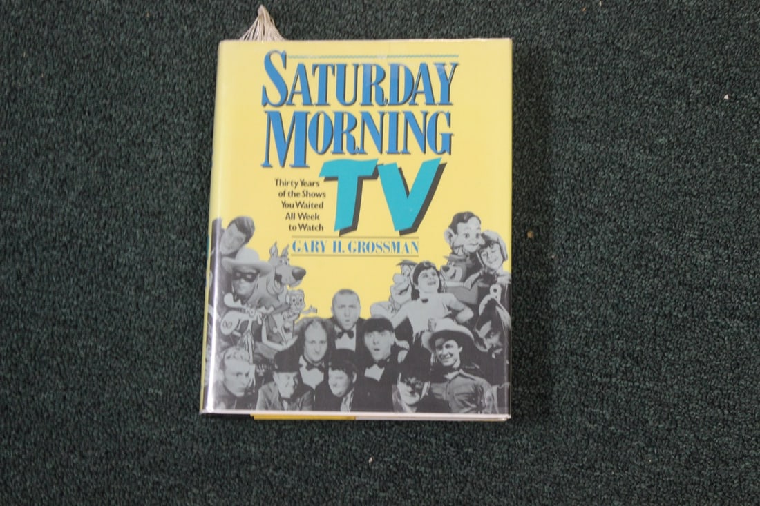 Saturday Morning TV Hardcover Book: with dust jacket and protective sleeve