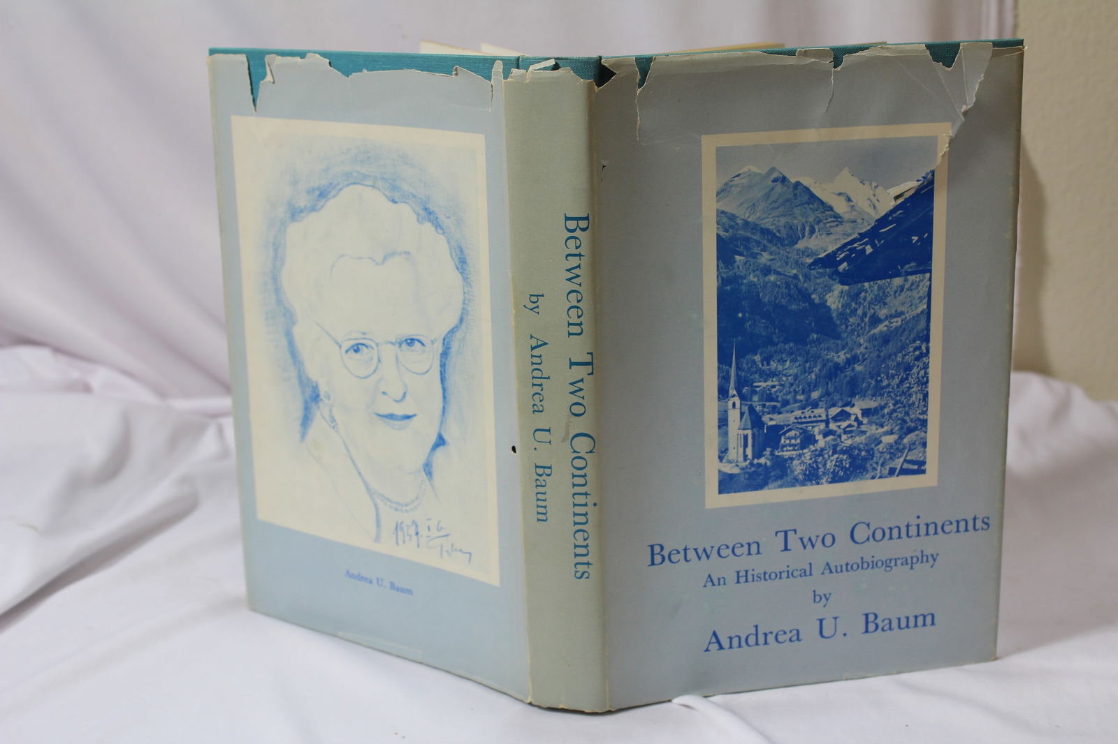 Between Two Continents - Hardcover Book: by Andrea U. Baum - autographed