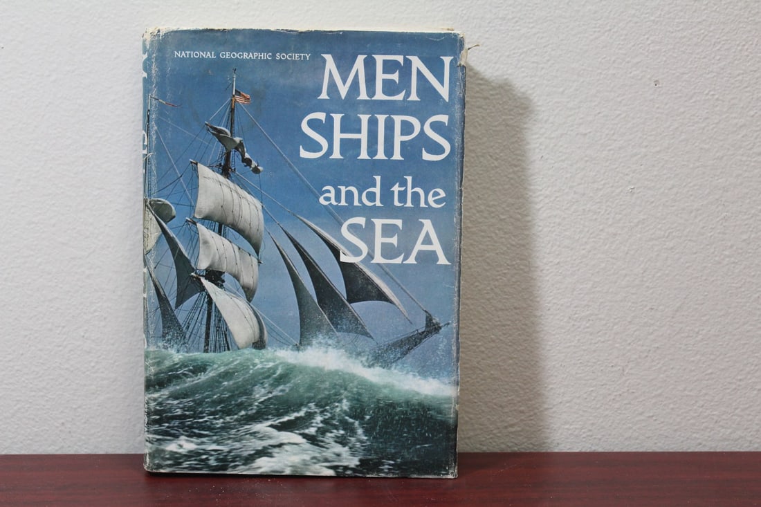 Hardcover Book - Men Ships and the Sea: with dust jacket - believe to be 1st edition