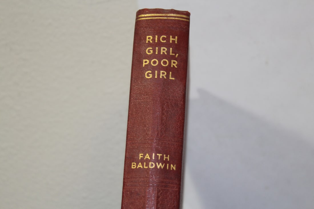 Hardcover Book: Rich Girl, Poor Girl: by Faith Baldwin