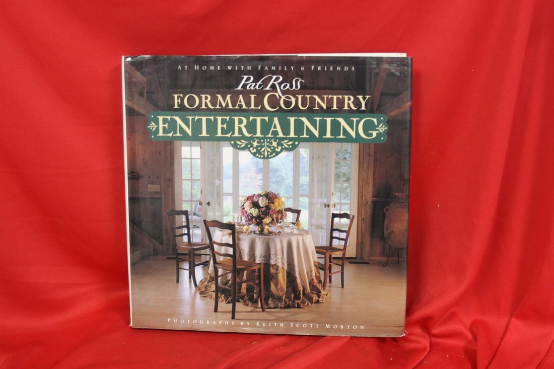 Book: Pat Ross Formal Country Entertaining: hardcover book with dust jacket