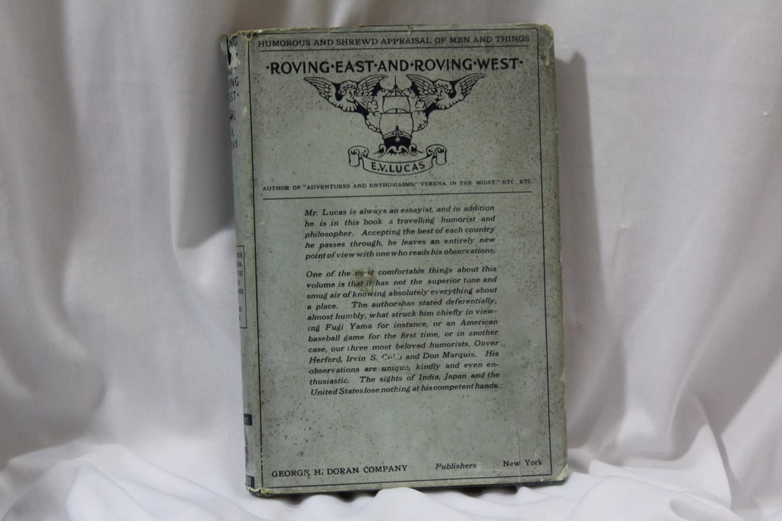 Hardcover Book - Roving East and Roving West: with rare dust jacket - first edition 1921