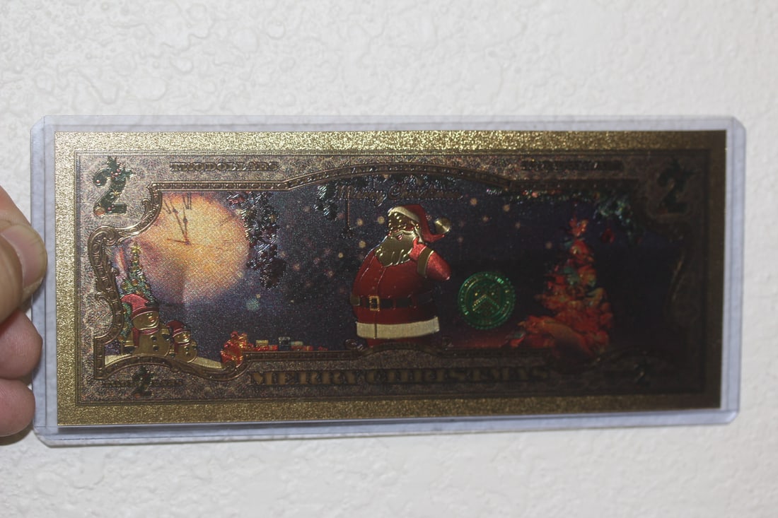A Novalty $2.00 Christmas Note: 24kt gold plated