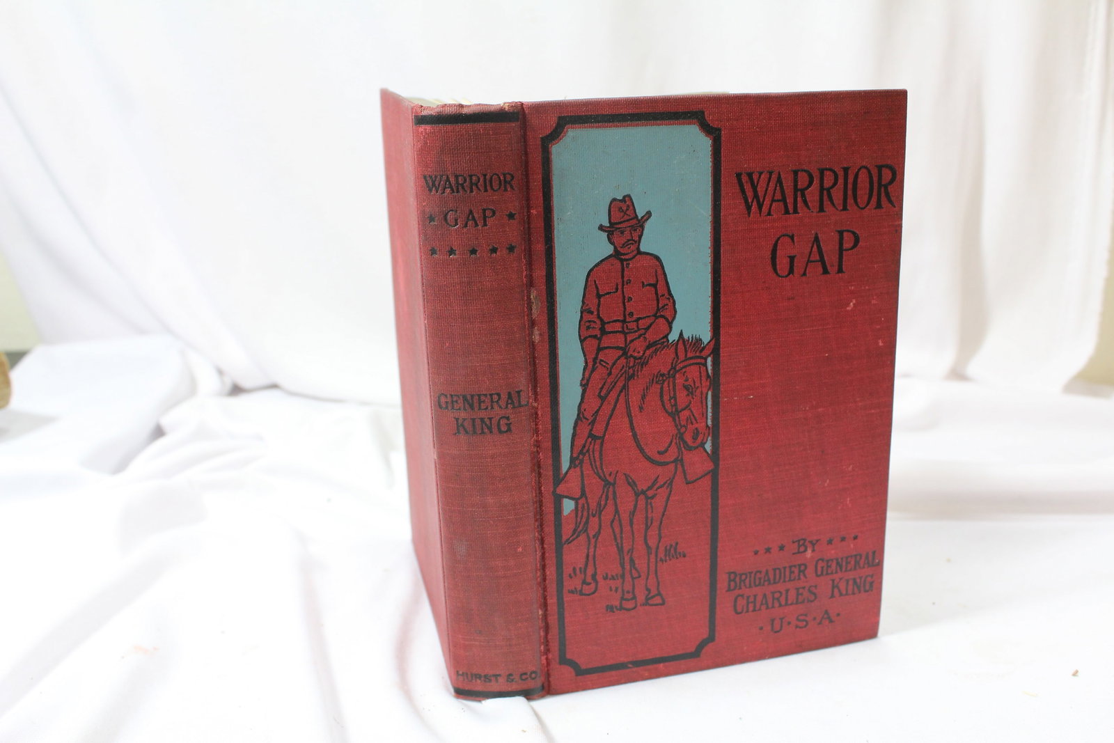 Warrior Gap - Hardcover Book: by Brigadier General Charles King, USA