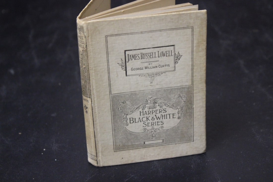 Book - James Russell Lowell: 1893 copyright - hardcover