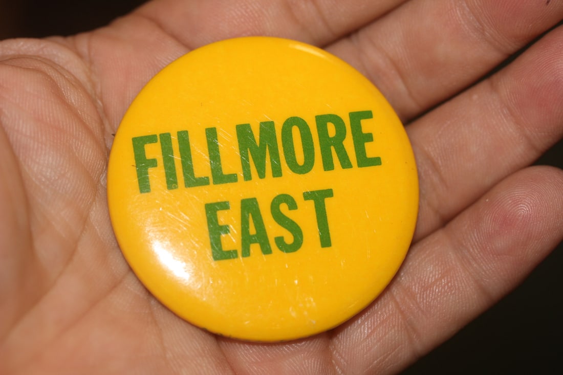 1960's Fillmore East Pin or Button: 2 1/8" in diameter - rare