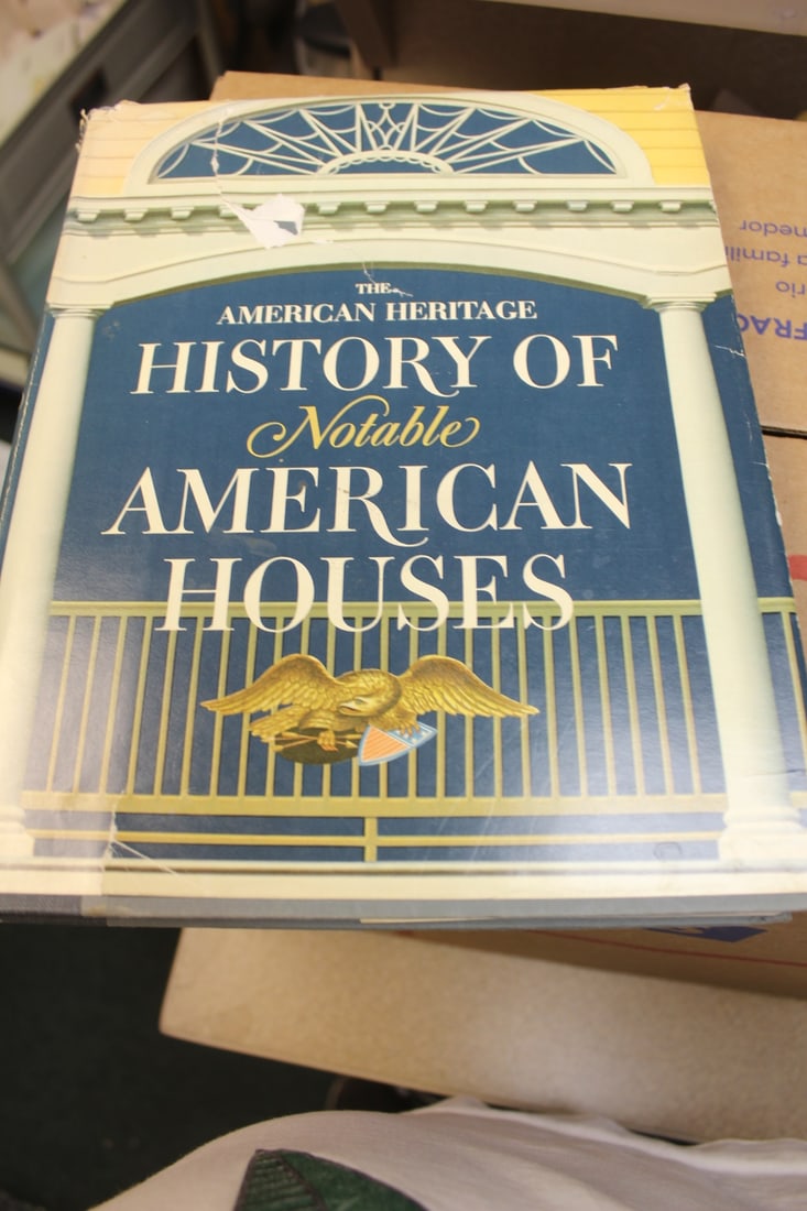 Hardcover Book on History of American Houses: The American Heritage History of Notable American Houses