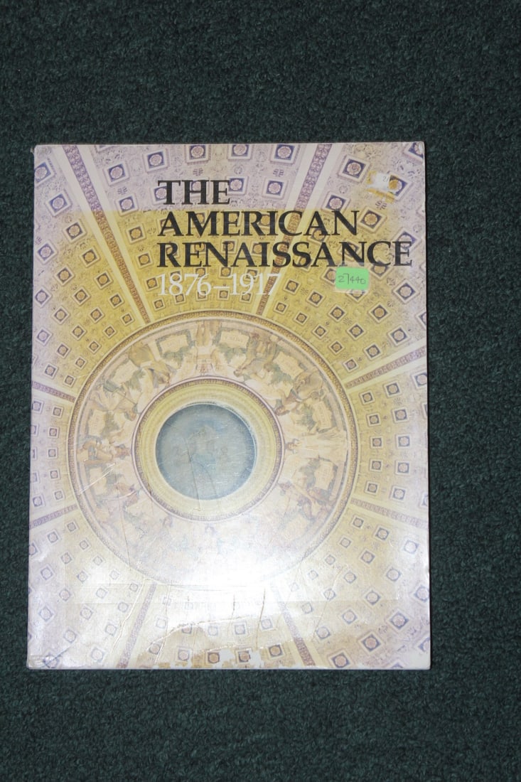 Softcover Book: The American Renaissance 1876-1917: as shown