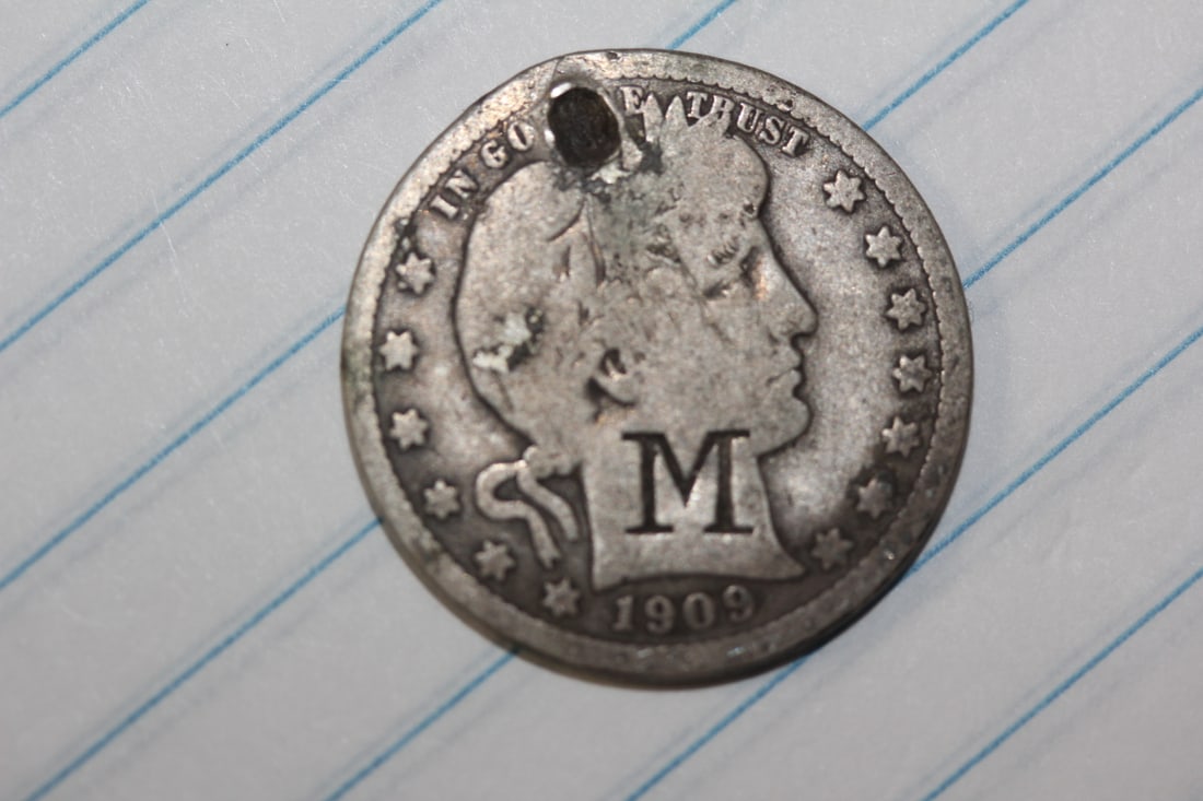 1909 Barber Quarter with Counter Stamp: please note: filled hole as shown