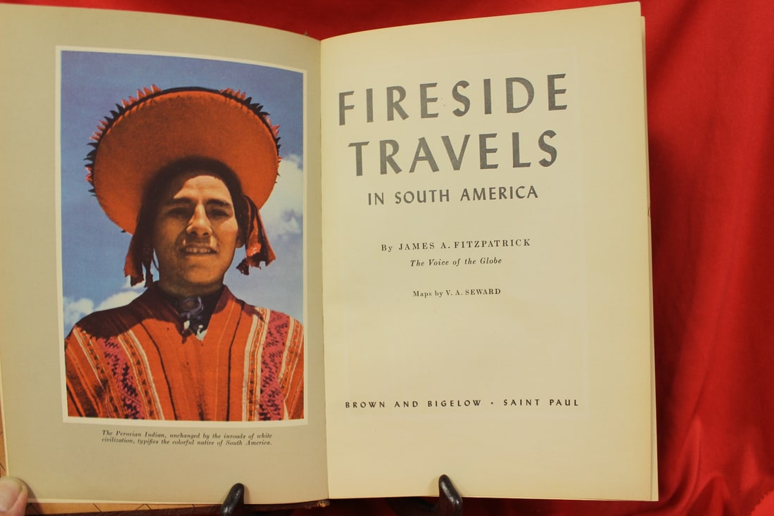 Fireside Travels in South America - 3