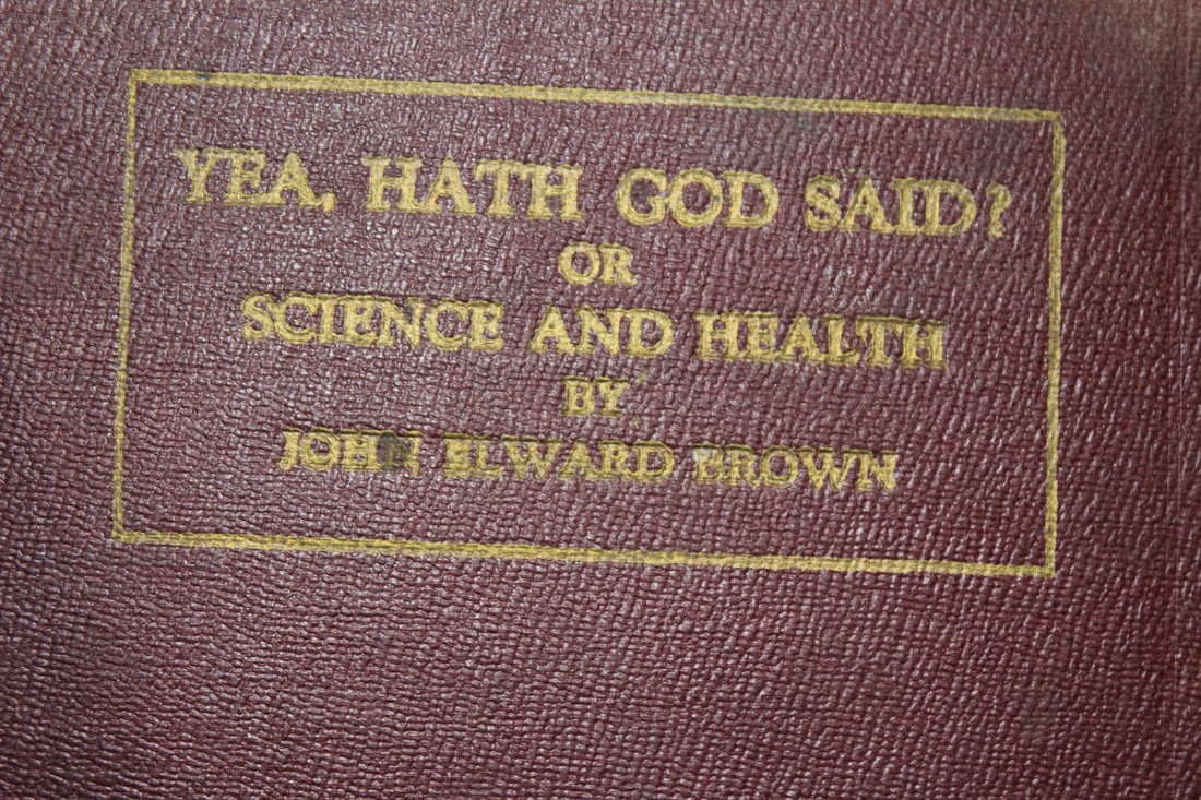 Book: Yea, Hath God Said? Or Science and Health - 2