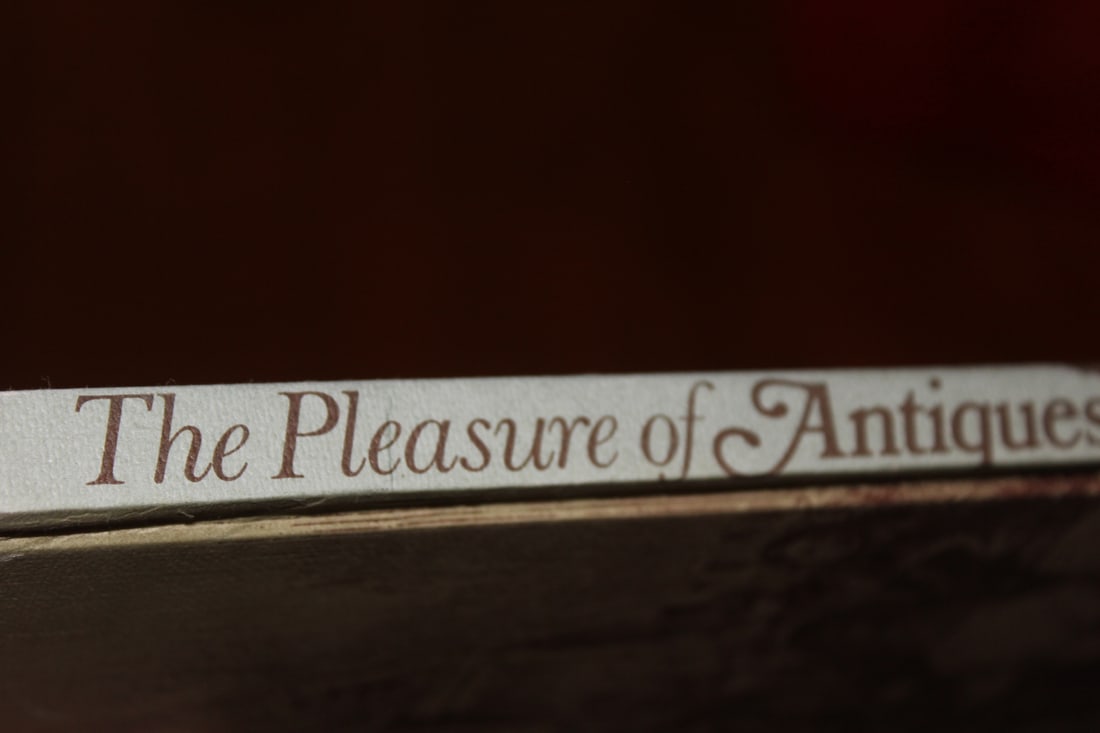 Hardcover Book: The Pleasures of Antiques (1 of 7)