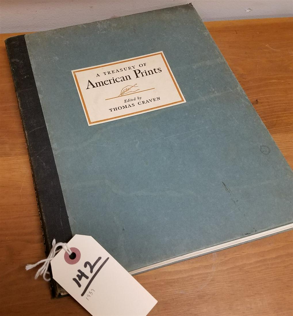 A TREASURY OF AMER PRINTS BY THOMAS CRAVEN 1939: A TREASURY OF AMER PRINTS BY THOMAS CRAVEN 1939